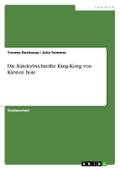 Die Kinderbuchreihe King-Kong von Kirsten Boie