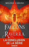 Les Faucons de Raverra, T3 : L’Empire libéré