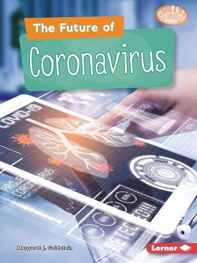 The Future of Coronavirus