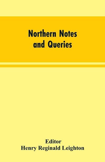 Northern Notes and Queries