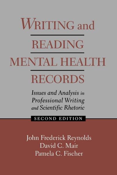 Writing and Reading Mental Health Records