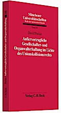Außervertragliche Gesellschafter- und Organwalterhaftung im Lichte des Unionskollisionsrechts (Münchener Universitätsschriften, Band 241)