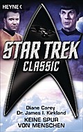 Star Trek - Classic: Keine Spur von Menschen