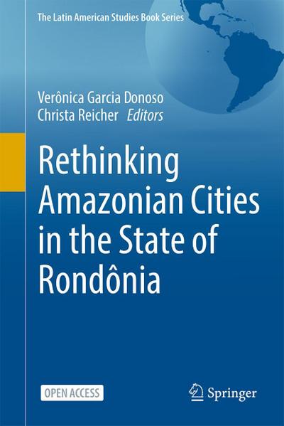 Rethinking Amazonian Cities in the State of Rondônia