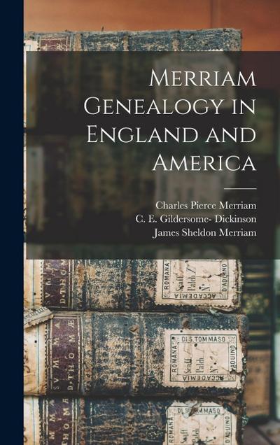 Merriam Genealogy in England and America