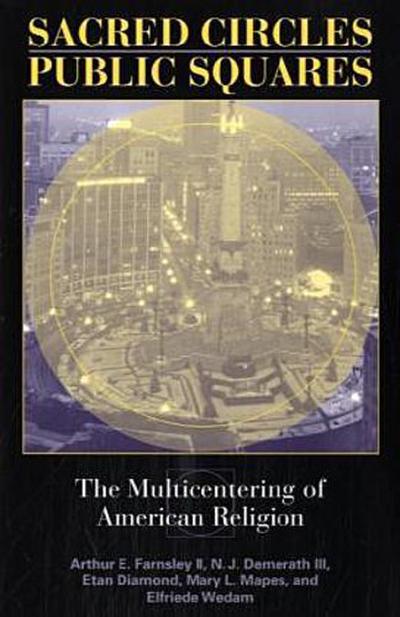 Sacred Circles, Public Squares