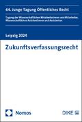 Zukunftsverfassungsrecht