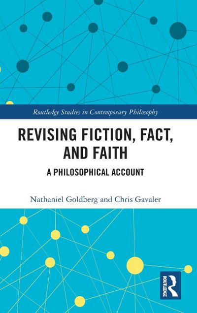 Revising Fiction, Fact, and Faith
