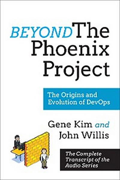 Beyond The Phoenix Project