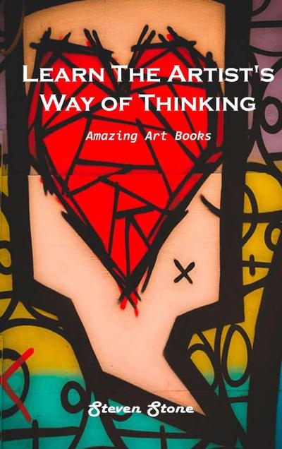 Learn the Artist’s Way of Thinking