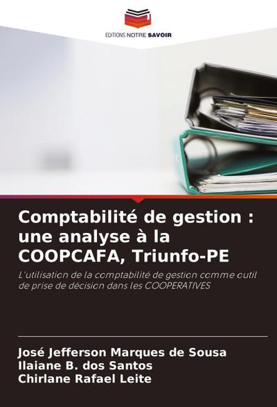 Comptabilité de gestion : une analyse à la COOPCAFA, Triunfo-PE