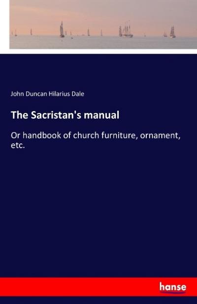 The Sacristan’s manual