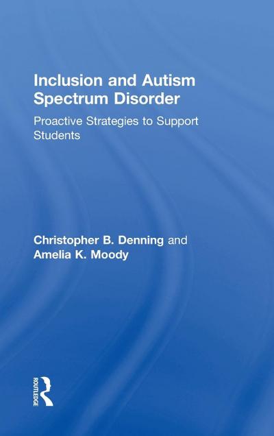 Inclusion and Autism Spectrum Disorder