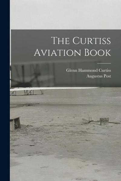 The Curtiss Aviation Book