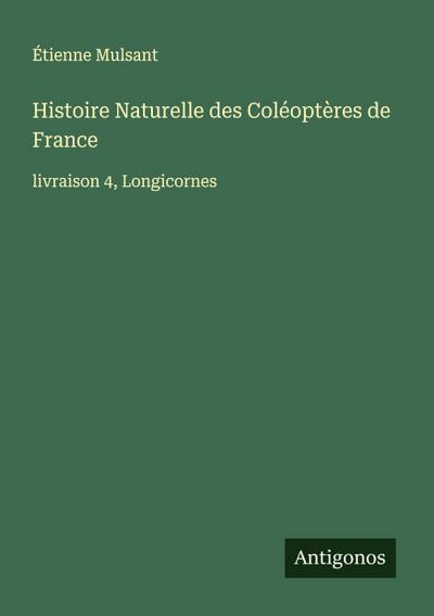 Histoire Naturelle des Coléoptères de France