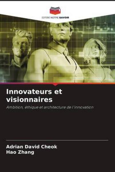 Innovateurs et visionnaires