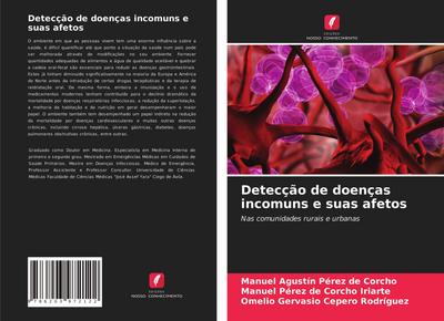 Detecção de doenças incomuns e suas afetos