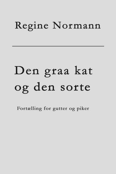 Den graa kat og den sorte