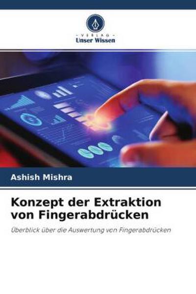 Konzept der Extraktion von Fingerabdrücken