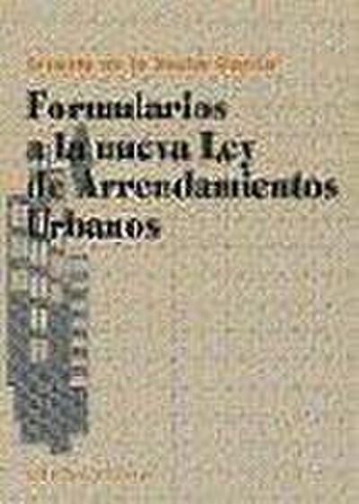 Formularios a la nueva Ley de arrendamientos urbanos