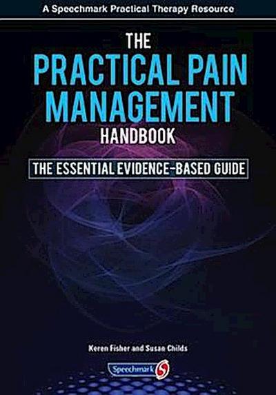 Fisher, K: Practical Pain Management Handbook