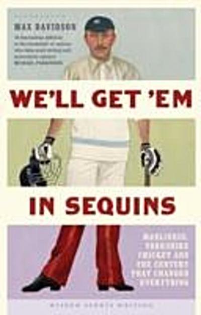 We’ll Get ’Em in Sequins