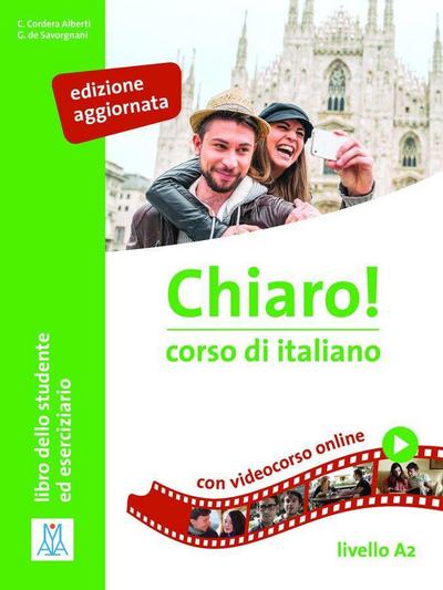 Chiaro! A2, einsprachige Ausgabe - edizione aggiornata