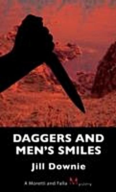 Daggers and Men’s Smiles