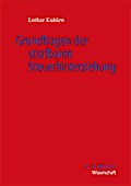 Grundfragen der strafbaren Steuerhinterziehung