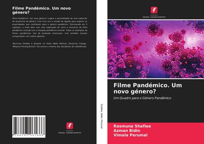 Filme Pandémico. Um novo género?