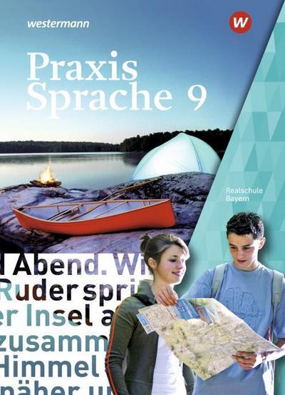 Praxis Sprache - Ausgabe 2016 für Bayern