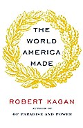 The World America Made