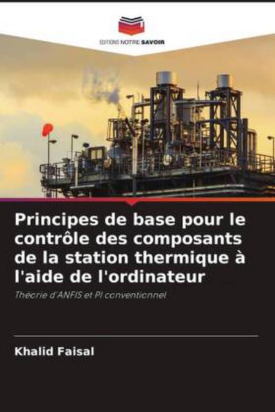 Principes de base pour le contrôle des composants de la station thermique à l’aide de l’ordinateur