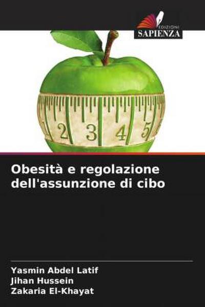 Obesità e regolazione dell’assunzione di cibo