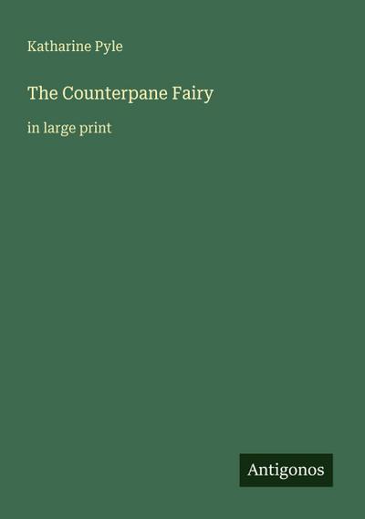 The Counterpane Fairy