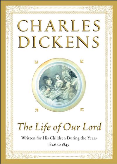 The Life of Our Lord