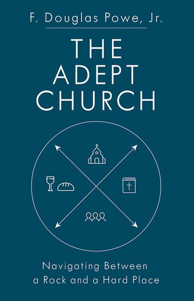 The Adept Church