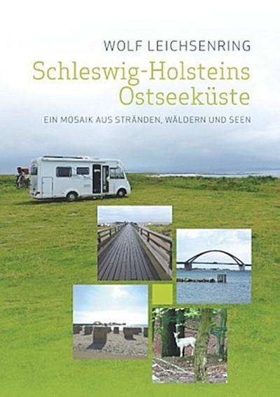 Schleswig-Holsteins Ostseeküste