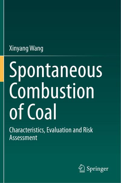 Spontaneous Combustion of Coal