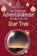 Der inoffizielle Adventskalender für alle Fans von