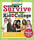 How to Survive Getting Your Kid Into College