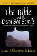 The Bible and the Dead Sea Scrolls