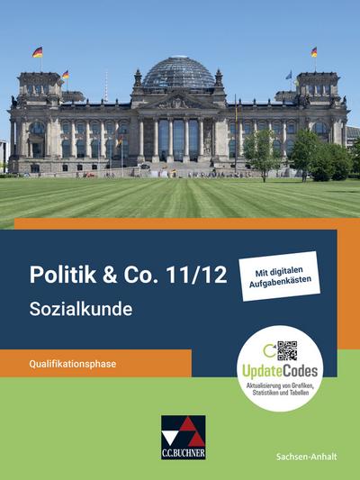 Politik & Co. 11/12 Sachsen-Anhalt Sozialkunde QF