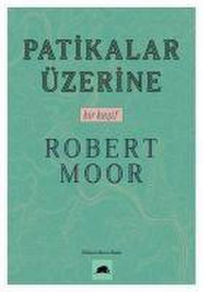 Patikalar Üzerine