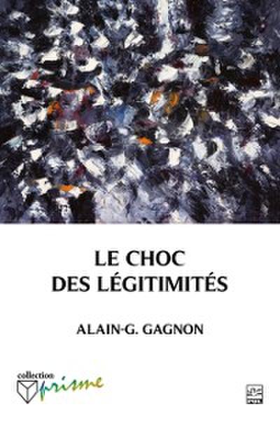 Le choc des légitimités