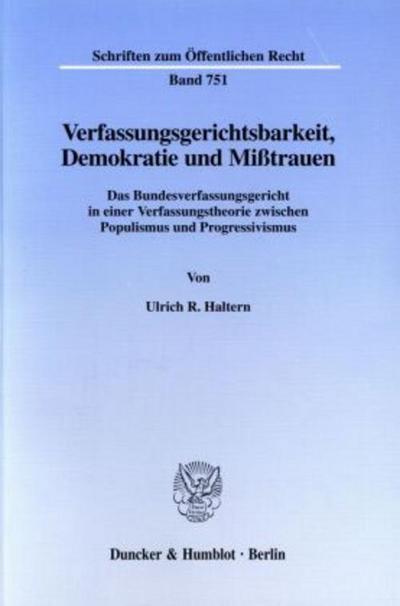 Verfassungsgerichtsbarkeit, Demokratie und Mißtrauen.