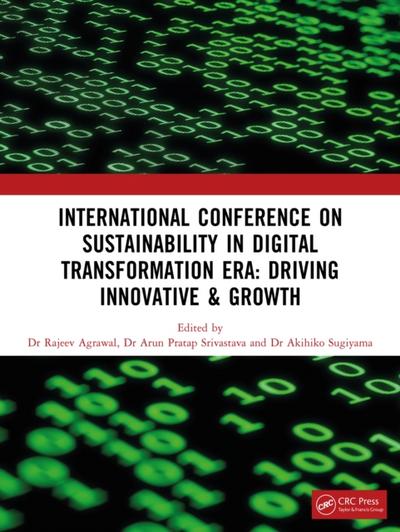 Sustainability in Digital Transformation Era: Driving Innovative & Growth