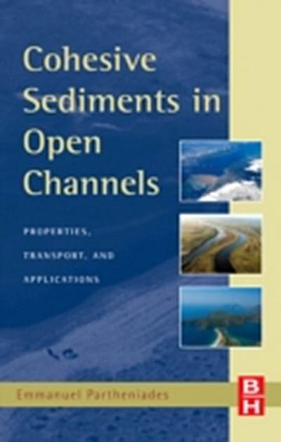 Cohesive Sediments in Open Channels