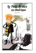 Le Petit Prince en Amerique