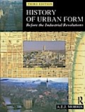 History of Urban Form Before the Industrial Revolu